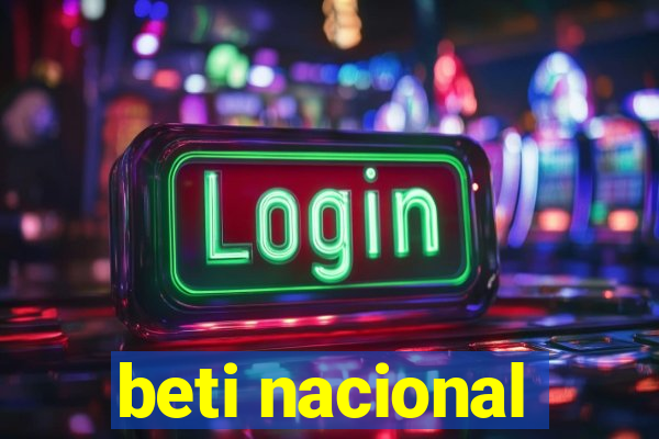 beti nacional